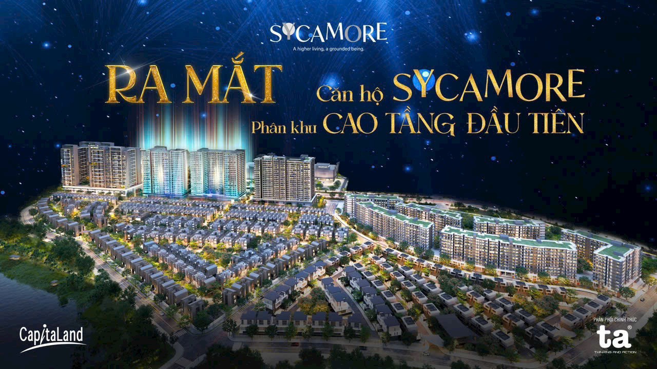 Sycamore: Dự Án Phức Hợp Cao Cấp tại Thành Phố Mới Bình Dương